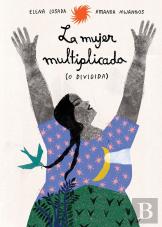 Mujer Multiplicada, La