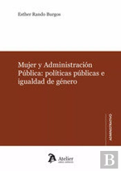 Mujer Y Administracion Publica Politicas Publicas E Igualdad De G
