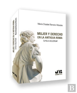 Bertrand.pt - Mujer Y Derecho: Tutela Mulierum En La Antigua Roma