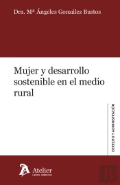 Mujer Y Desarrollo Sostenible En El Medio Rural
