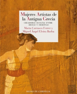 Bertrand.pt - Mujeres Artistas De La Antigua Grecia