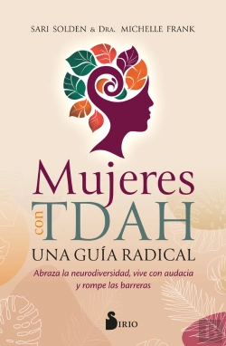 Bertrand.pt - Mujeres Con Tdah. Una Guia Radical