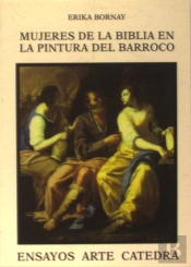 Mujeres De La Biblia En La Pintura Del Barroco