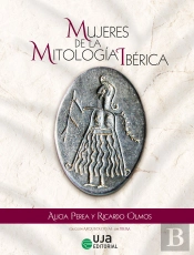 Mujeres De La Mitologia Iberica