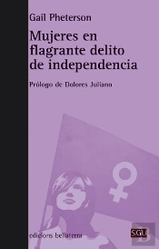 Mujeres En Flagrante Delito De Independencia