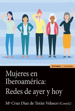 Bertrand.pt - Mujeres En Iberoamerica Redes De Ayer Y Hoy