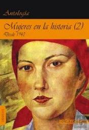 Mujeres En La Historia (2) Desde 1940.