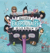 Mujeres Excepcionales De La Biblia
