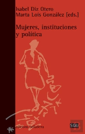 Mujeres Instituciones Y Politica