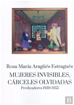 Bertrand.pt - Mujeres Invisibles, Carceles Olvidadas