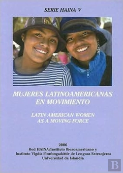 Bertrand.pt - Mujeres Latinoamericanas En Movimiento/Latin American Women As A Moving Force
