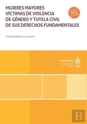 Mujeres Mayores Victimas De Violencia De Genero Y Tutela Civil De