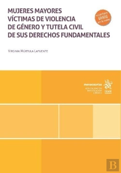 Bertrand.pt - Mujeres Mayores Victimas De Violencia De Genero Y Tutela Civil De