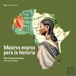 Bertrand.pt - Mujeres Negras Para La Historia