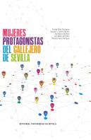Mujeres Protagonistas Del Callejero De Sevilla