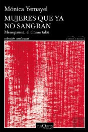 Mujeres Que Ya No Sangran