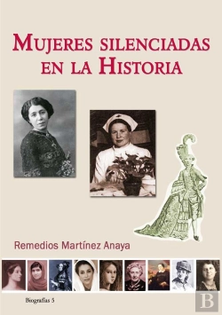 Bertrand.pt - Mujeres Silenciadas En La Historia