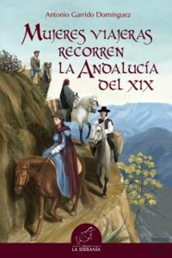 Bertrand.pt - Mujeres Viajeras Recorren La Andalucía Del Xix