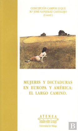 Bertrand.pt - Mujeres Y Dictaduras En Europa Y América