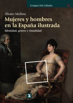 Bertrand.pt - Mujeres Y Hombres En La España Ilustrada
