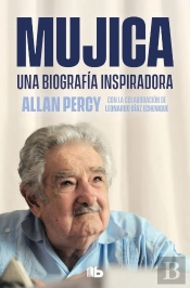 Mujica. Una Biografia Inspiradora