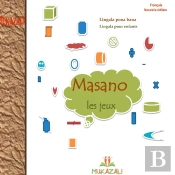 Mukazali Collection Jeux Tome 2 : Masano, Les Jeux ; Lingala Pour Enfants