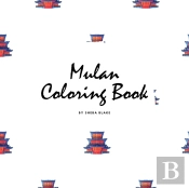 Mulan Coloring Book For Children (8.5x8.5 Coloring Book / Activity Book)