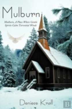 Bertrand.pt - Mulburn: Mulburn, A Place Where Gentle S