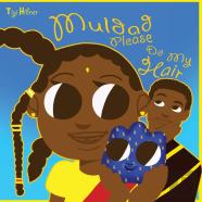 Muldad Please Do My Hair