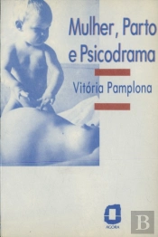 Mulher, Parto E Psicodrama
