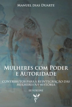 Bertrand.pt - Mulheres com Poder e Autoridade - Volume III