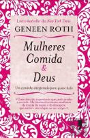 Mulheres, Comida & Deus