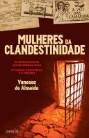 Mulheres da Clandestinidade