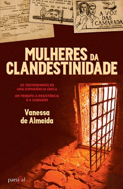 Bertrand.pt - Mulheres da Clandestinidade