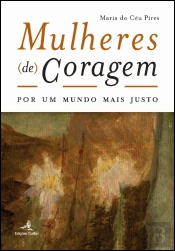 Mulheres (de) Coragem