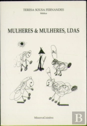 Mulheres & Mulheres, Ldas