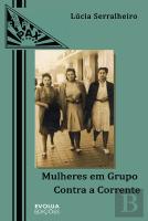 Mulheres em Grupo Contra a Corrente