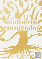 Mulheres Enraizadas