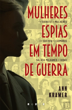 Bertrand.pt - Mulheres Espias em Tempo de Guerra