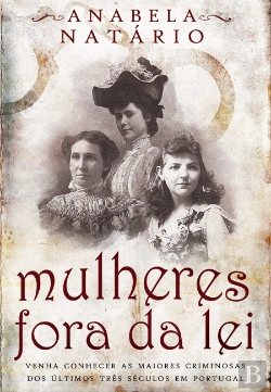 Bertrand.pt - Mulheres Fora da Lei