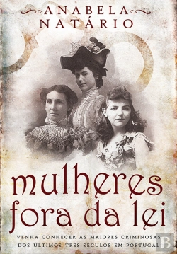 Bertrand.pt - Mulheres Fora Da Lei