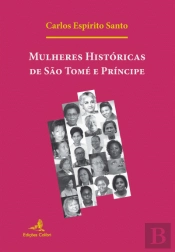 Mulheres Históricas de São Tomé e Príncipe