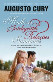 Mulheres Inteligentes, Relações Saudáveis