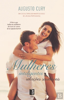 Bertrand.pt - Mulheres Inteligentes, Relações Saudáveis