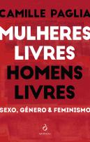 Mulheres Livres, Homens Livres