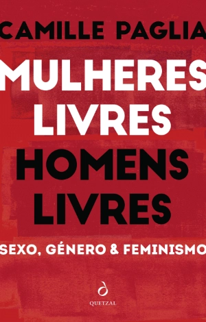 Mulheres Livres, Homens Livres
