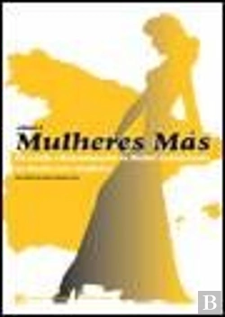 Bertrand.pt - Mulheres Más - Volume 2
