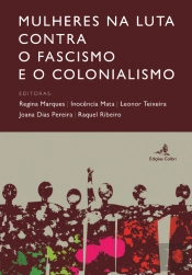 Mulheres na Luta Contra o Fascismo e o Colonialismo