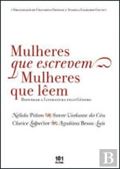Mulheres Que Escrevem, Mulheres Que Lêem