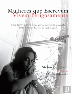 Bertrand.pt - Mulheres que Escrevem Vivem Perigosamente